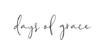 Days Of Grace